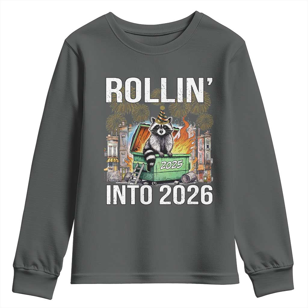 Funny Raccoon Rollin Into 2026 Youth Sweatshirt Happy New Year Dumpster Fire - Wonder Print Shop