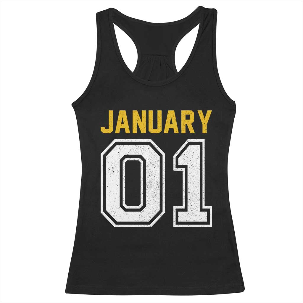 Funny January 01 New Years Eve Party Racerback Tank Top - Wonder Print Shop