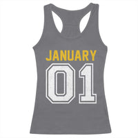 Funny January 01 New Years Eve Party Racerback Tank Top - Wonder Print Shop