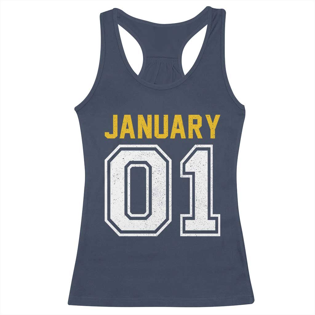 Funny January 01 New Years Eve Party Racerback Tank Top - Wonder Print Shop