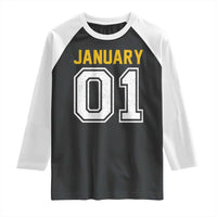 Funny January 01 New Years Eve Party Raglan Shirt - Wonder Print Shop