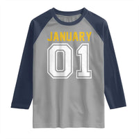 Funny January 01 New Years Eve Party Raglan Shirt - Wonder Print Shop