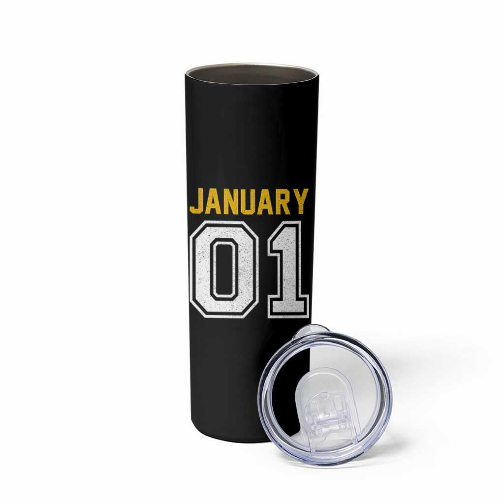 Funny January 01 New Years Eve Party Skinny Tumbler - Wonder Print Shop