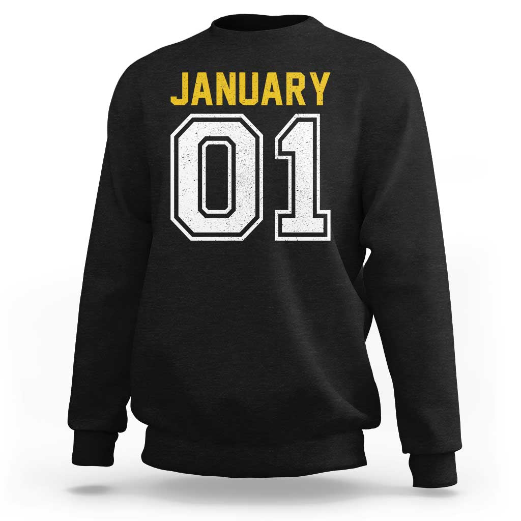 Funny January 01 New Years Eve Party Sweatshirt - Wonder Print Shop