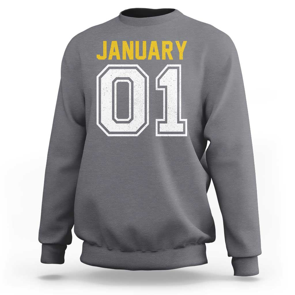 Funny January 01 New Years Eve Party Sweatshirt - Wonder Print Shop
