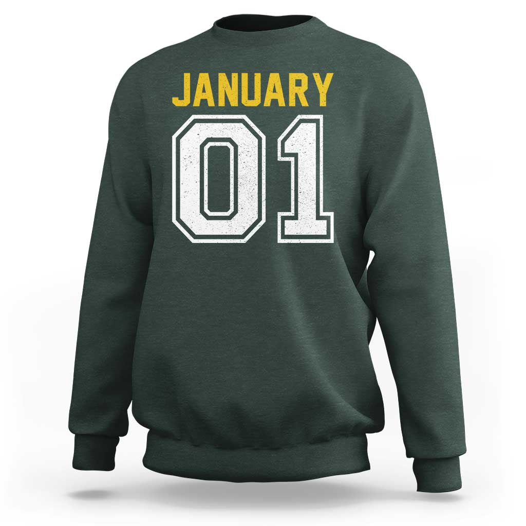 Funny January 01 New Years Eve Party Sweatshirt - Wonder Print Shop