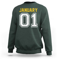 Funny January 01 New Years Eve Party Sweatshirt - Wonder Print Shop