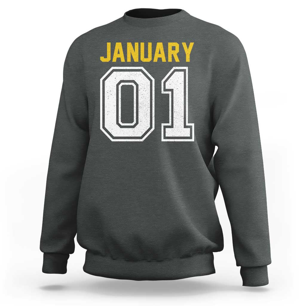 Funny January 01 New Years Eve Party Sweatshirt - Wonder Print Shop