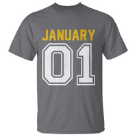 Funny January 01 New Years Eve Party T Shirt - Wonder Print Shop