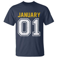 Funny January 01 New Years Eve Party T Shirt - Wonder Print Shop