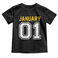 Funny January 01 New Years Eve Party Toddler T Shirt - Wonder Print Shop