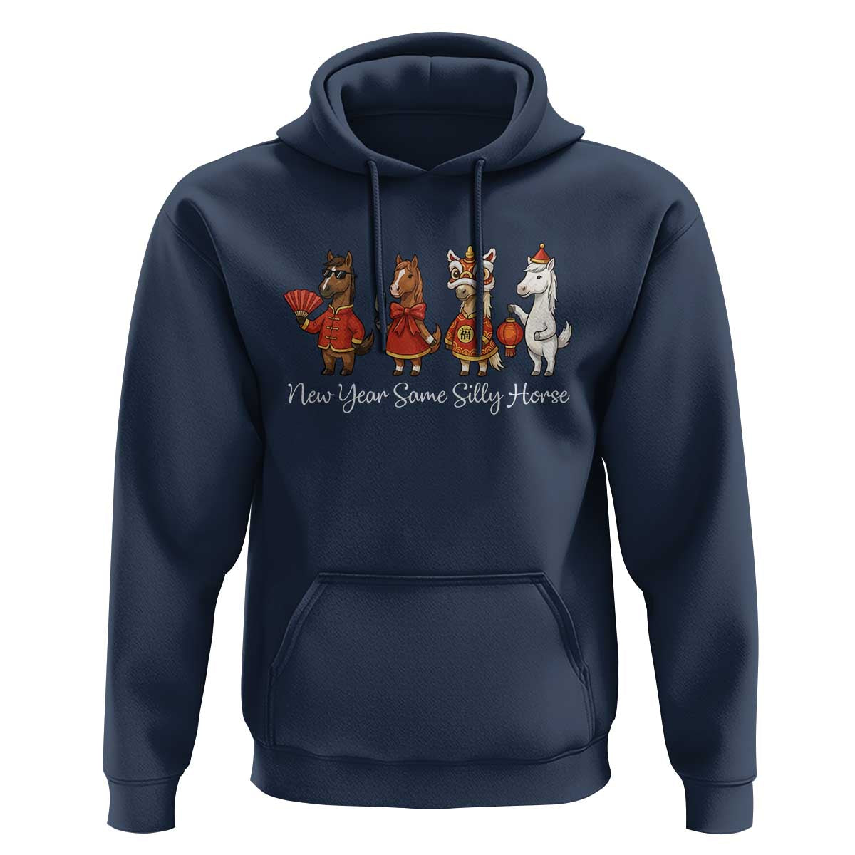 Funny Chinese New Year 2026 Hoodie New Year Same Silly Horse - Wonder Print Shop