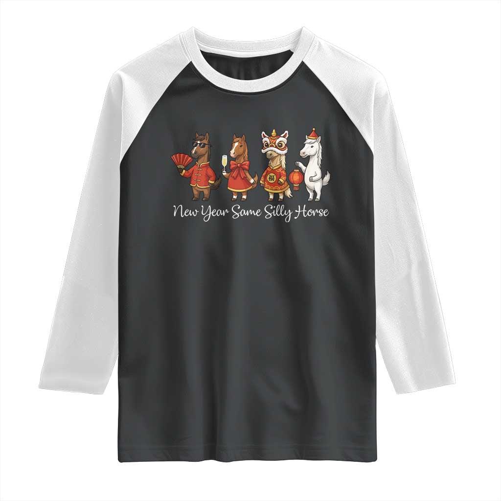 Funny Chinese New Year 2026 Raglan Shirt New Year Same Silly Horse - Wonder Print Shop