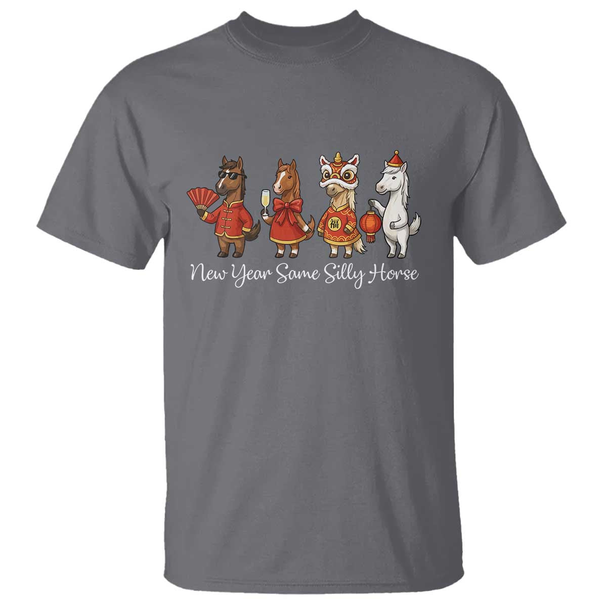 Funny Chinese New Year 2026 T Shirt New Year Same Silly Horse - Wonder Print Shop