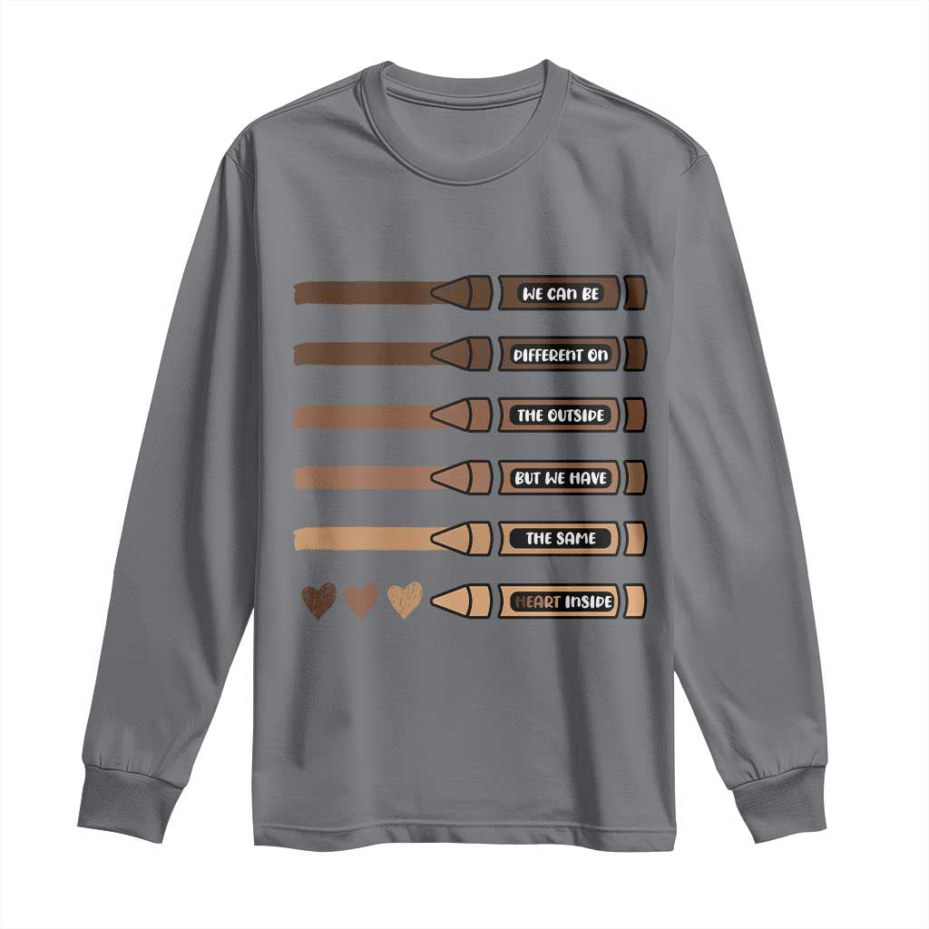 Melanin Black Teacher Long Sleeve Shirt We Can Be Different On The Outside But We Have The Same Heart Inside