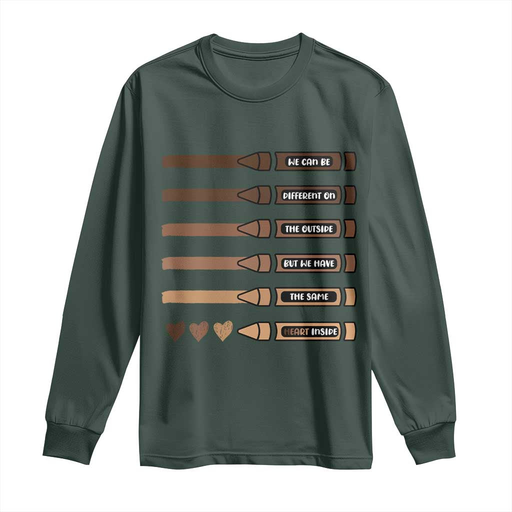 Melanin Black Teacher Long Sleeve Shirt We Can Be Different On The Outside But We Have The Same Heart Inside