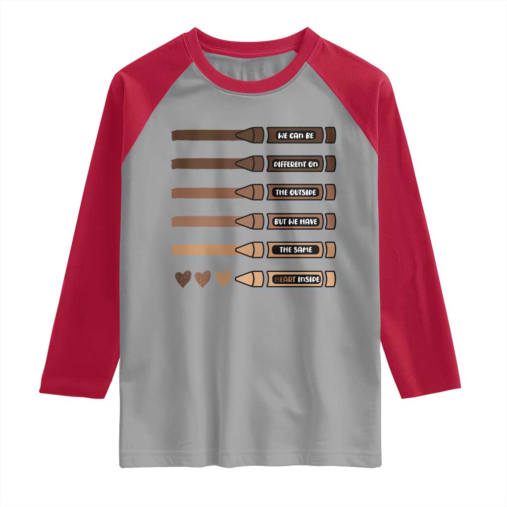 Melanin Black Teacher Raglan Shirt We Can Be Different On The Outside But We Have The Same Heart Inside