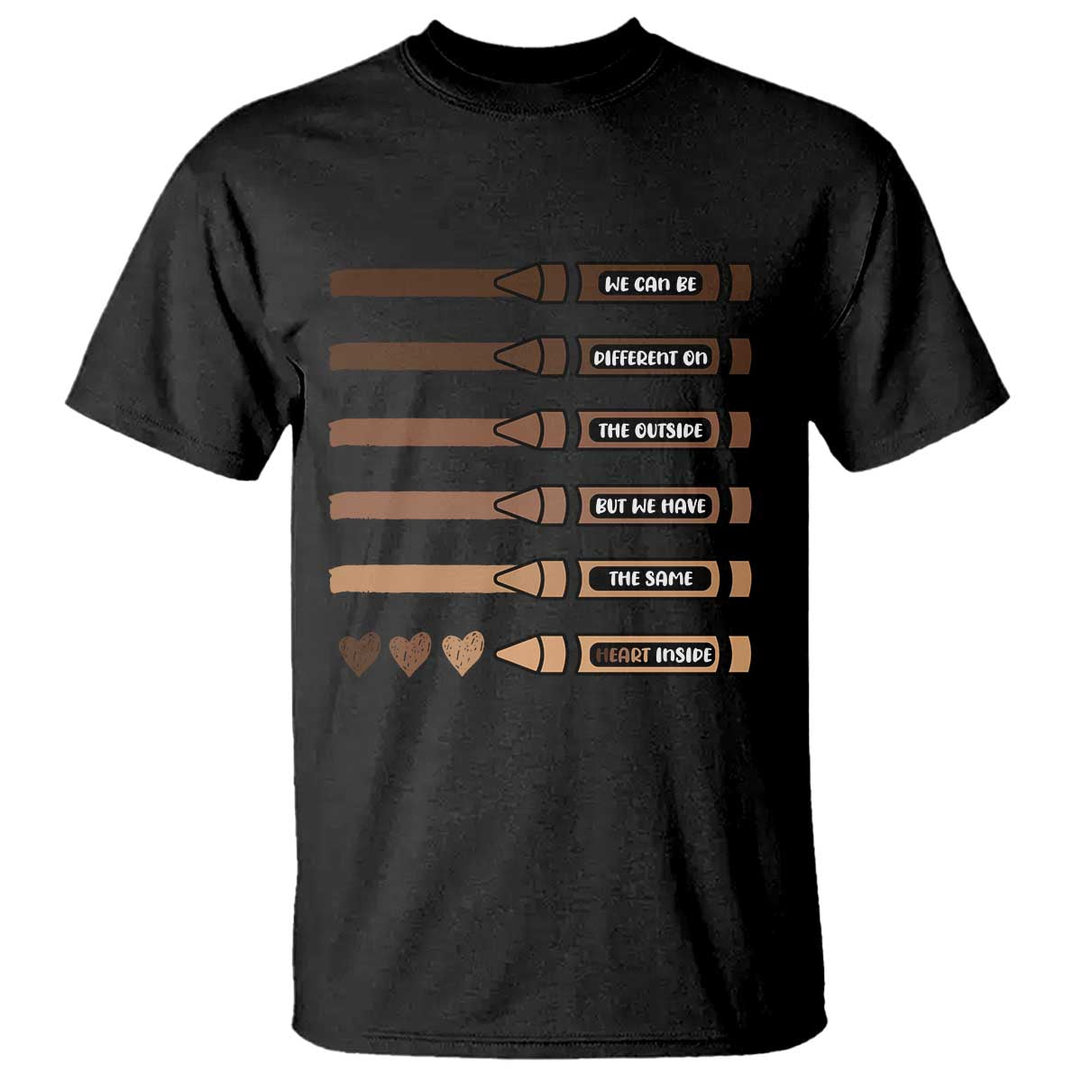 Melanin Black Teacher T Shirt We Can Be Different On The Outside But We Have The Same Heart Inside