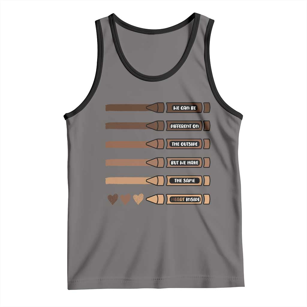 Melanin Black Teacher Tank Top We Can Be Different On The Outside But We Have The Same Heart Inside