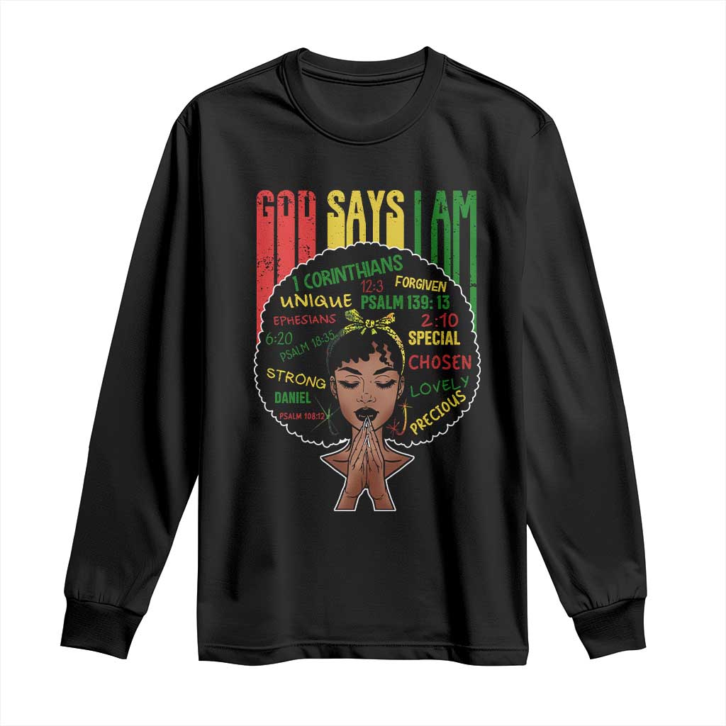 Proud Black African American Long Sleeve Shirt God Says I Am Black History Month Afro Girl