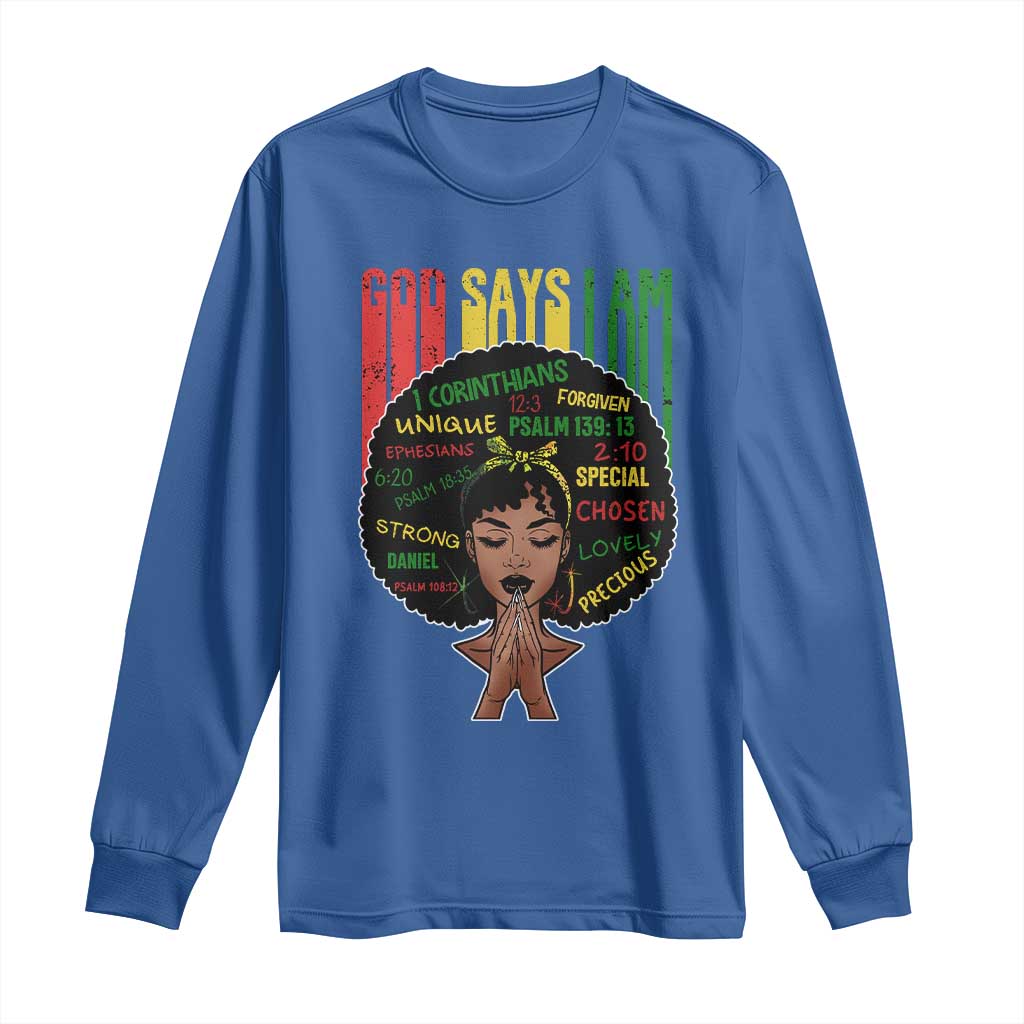 Proud Black African American Long Sleeve Shirt God Says I Am Black History Month Afro Girl