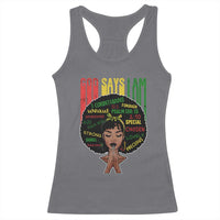 Proud Black African American Racerback Tank Top God Says I Am Black History Month Afro Girl