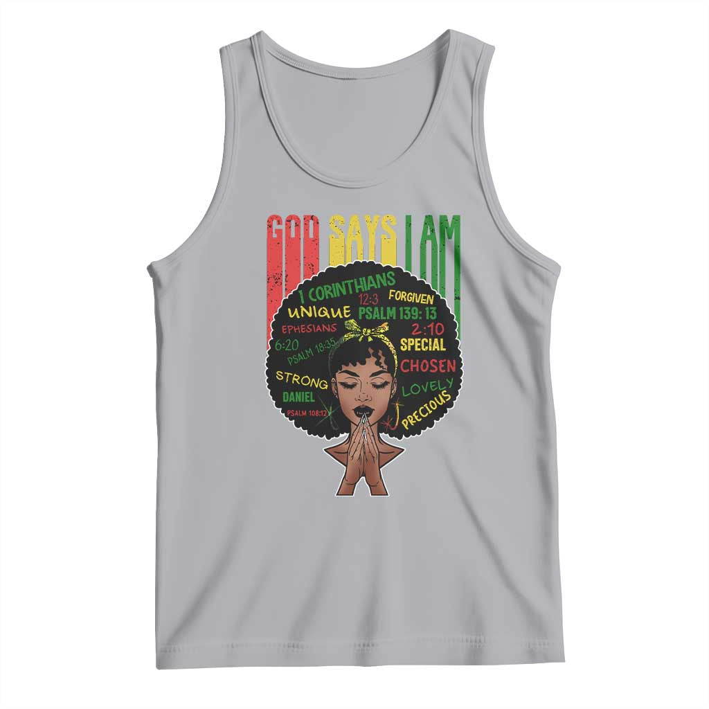 Proud Black African American Tank Top God Says I Am Black History Month Afro Girl