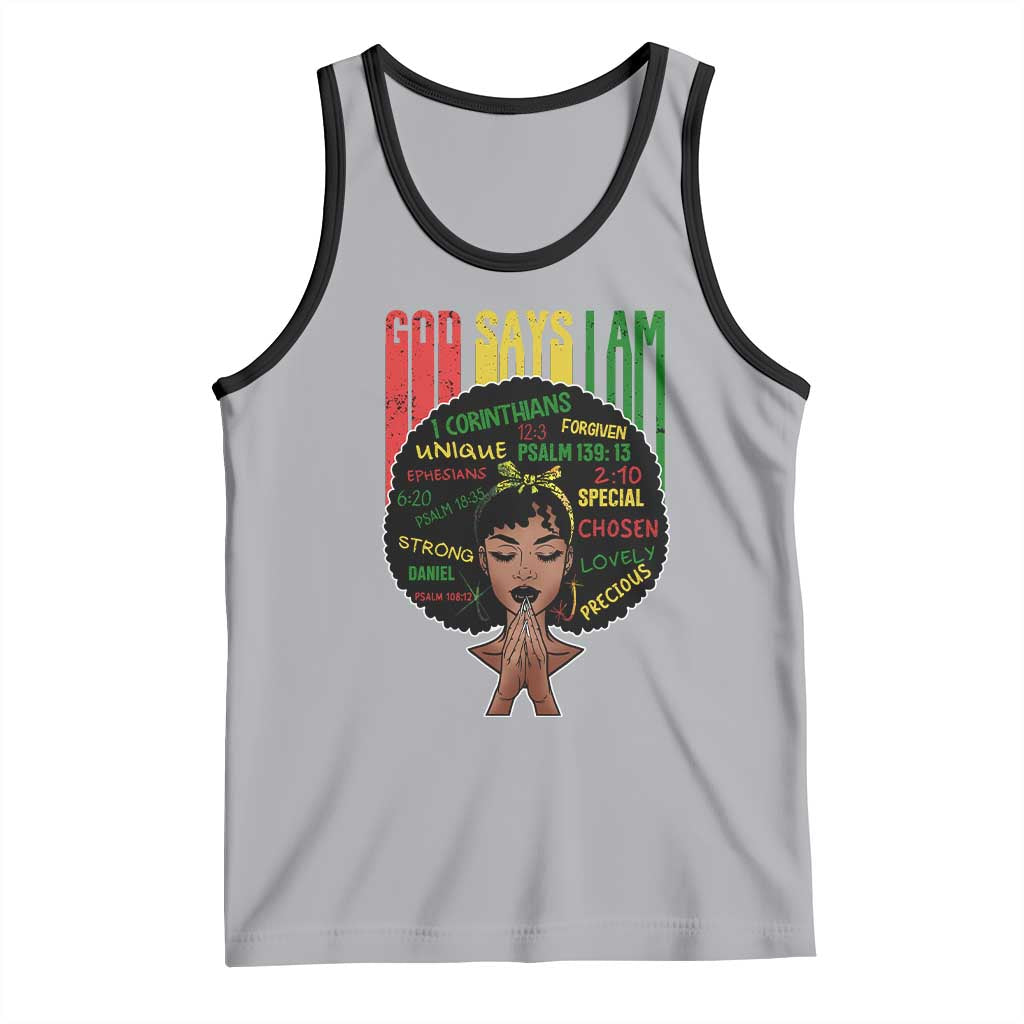 Proud Black African American Tank Top God Says I Am Black History Month Afro Girl