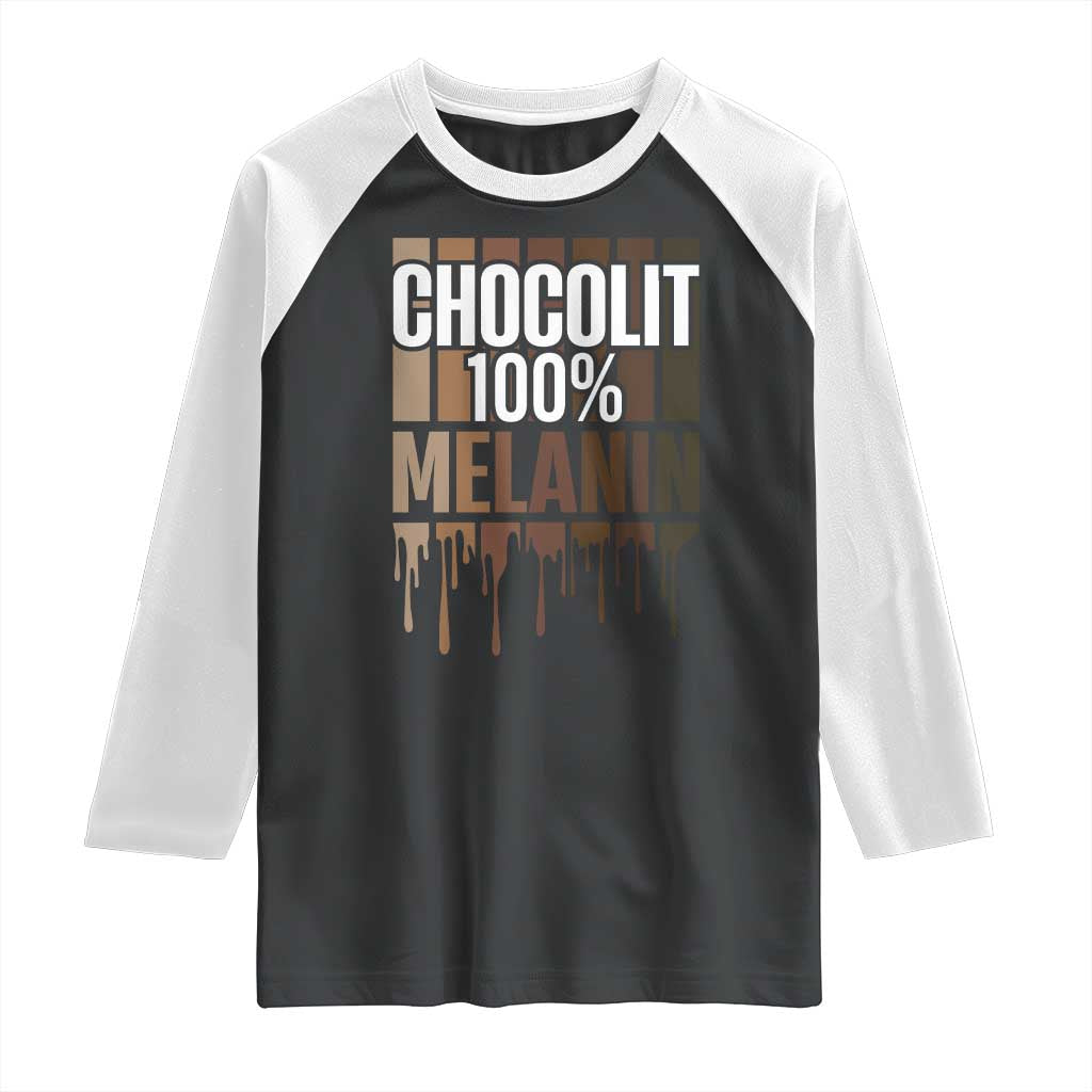 Funny Chocolit 100% Raglan Shirt African American Melanin Black Pride