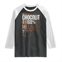 Funny Chocolit 100% Raglan Shirt African American Melanin Black Pride