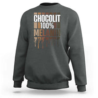 Funny Chocolit 100% Sweatshirt African American Melanin Black Pride
