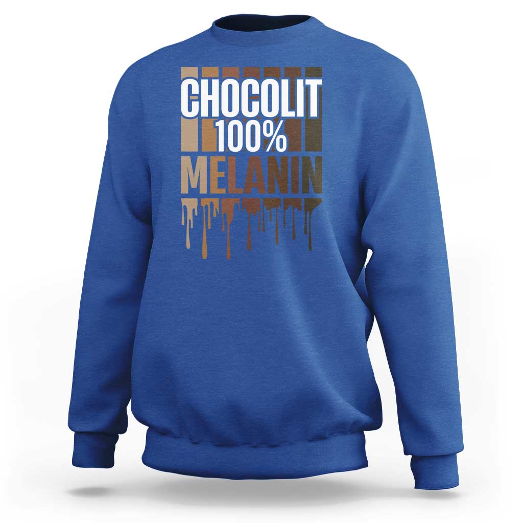 Funny Chocolit 100% Sweatshirt African American Melanin Black Pride