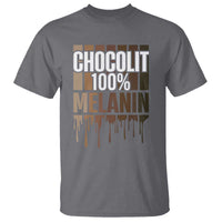 Funny Chocolit 100% T Shirt African American Melanin Black Pride