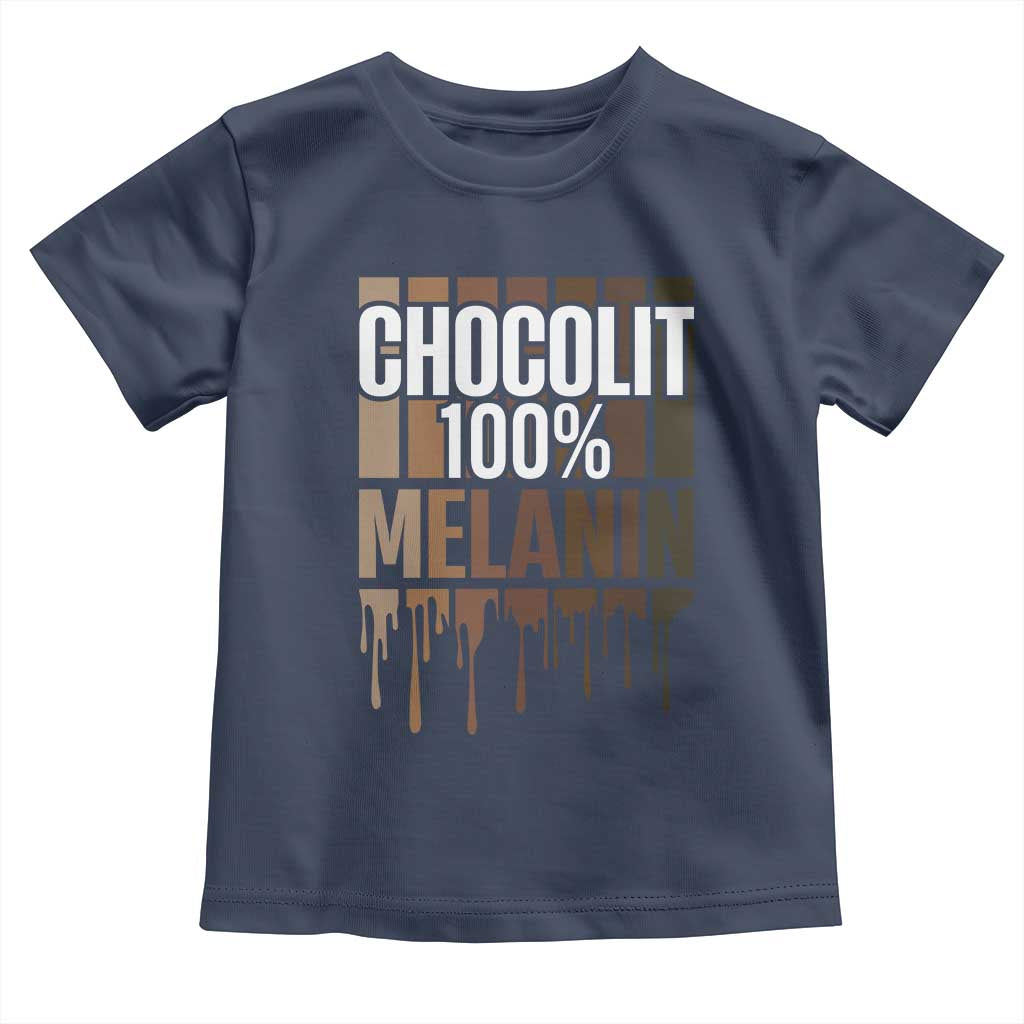 Funny Chocolit 100% Toddler T Shirt African American Melanin Black Pride