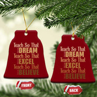 Teach So That They Can Dream Excel Believe Ceramic Ornament Teacher Black History