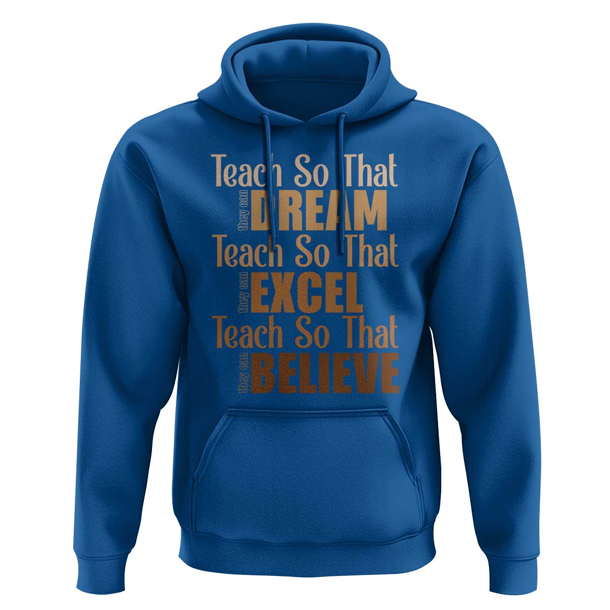 Teach So That They Can Dream Excel Believe Hoodie Teacher Black History