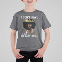 Proud Black African American T Shirt For Kid I Don't Have Attitude I've Got A Personality Glitter Print