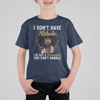 Proud Black African American T Shirt For Kid I Don't Have Attitude I've Got A Personality Glitter Print