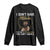 Proud Black African American Long Sleeve Shirt I Don't Have Attitude I've Got A Personality Glitter Print