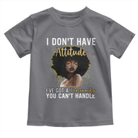Proud Black African American Toddler T Shirt I Don't Have Attitude I've Got A Personality Glitter Print