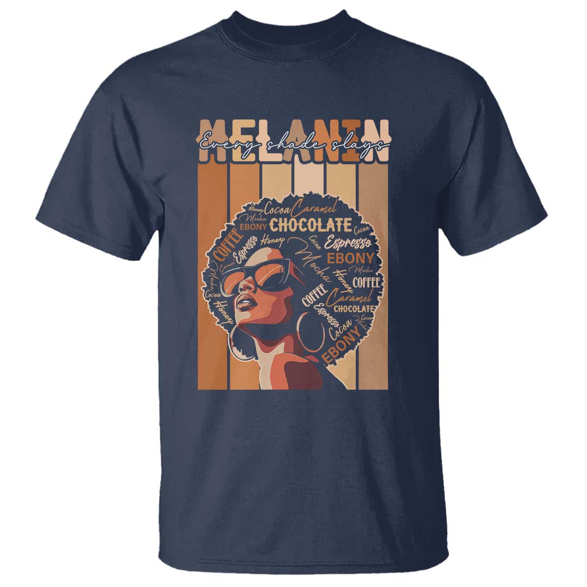 Melanin Every Shade Slays T Shirt Melanin Afro Queen African American Pride