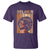 Melanin Every Shade Slays T Shirt Melanin Afro Queen African American Pride