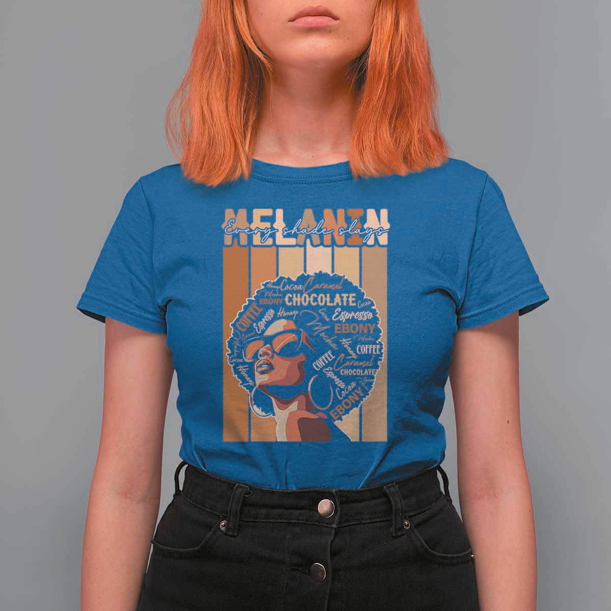 Melanin Every Shade Slays T Shirt For Women Melanin Afro Queen African American Pride