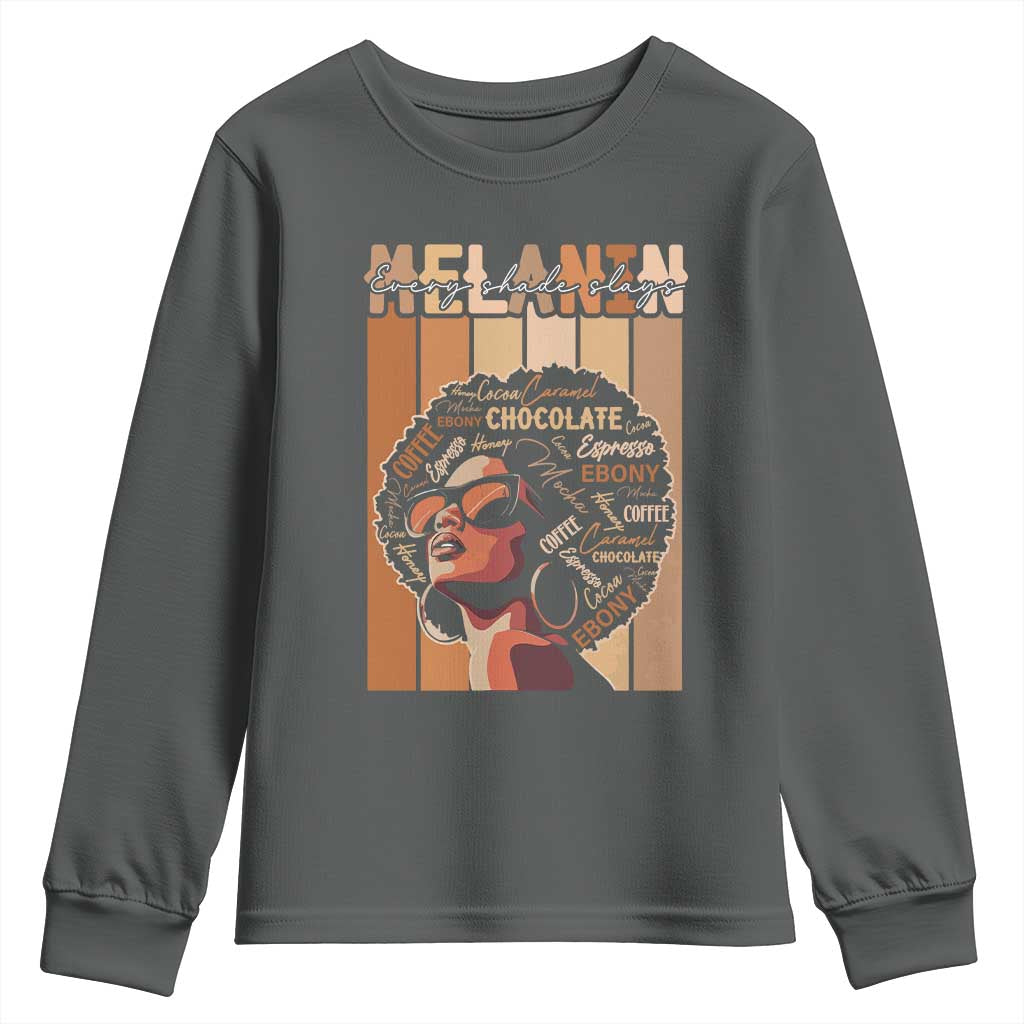 Melanin Every Shade Slays Youth Sweatshirt Melanin Afro Queen African American Pride
