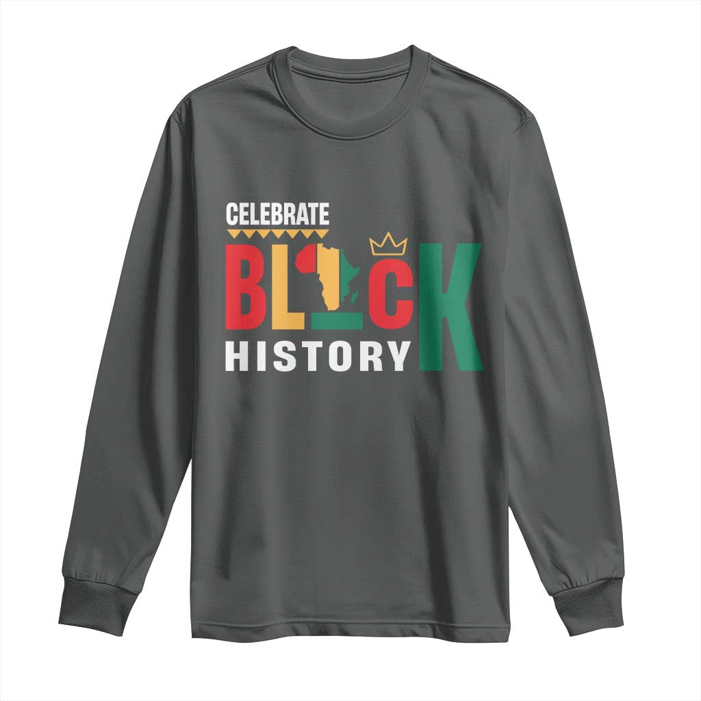 Celebrate Black History Long Sleeve Shirt African American History Africa Map