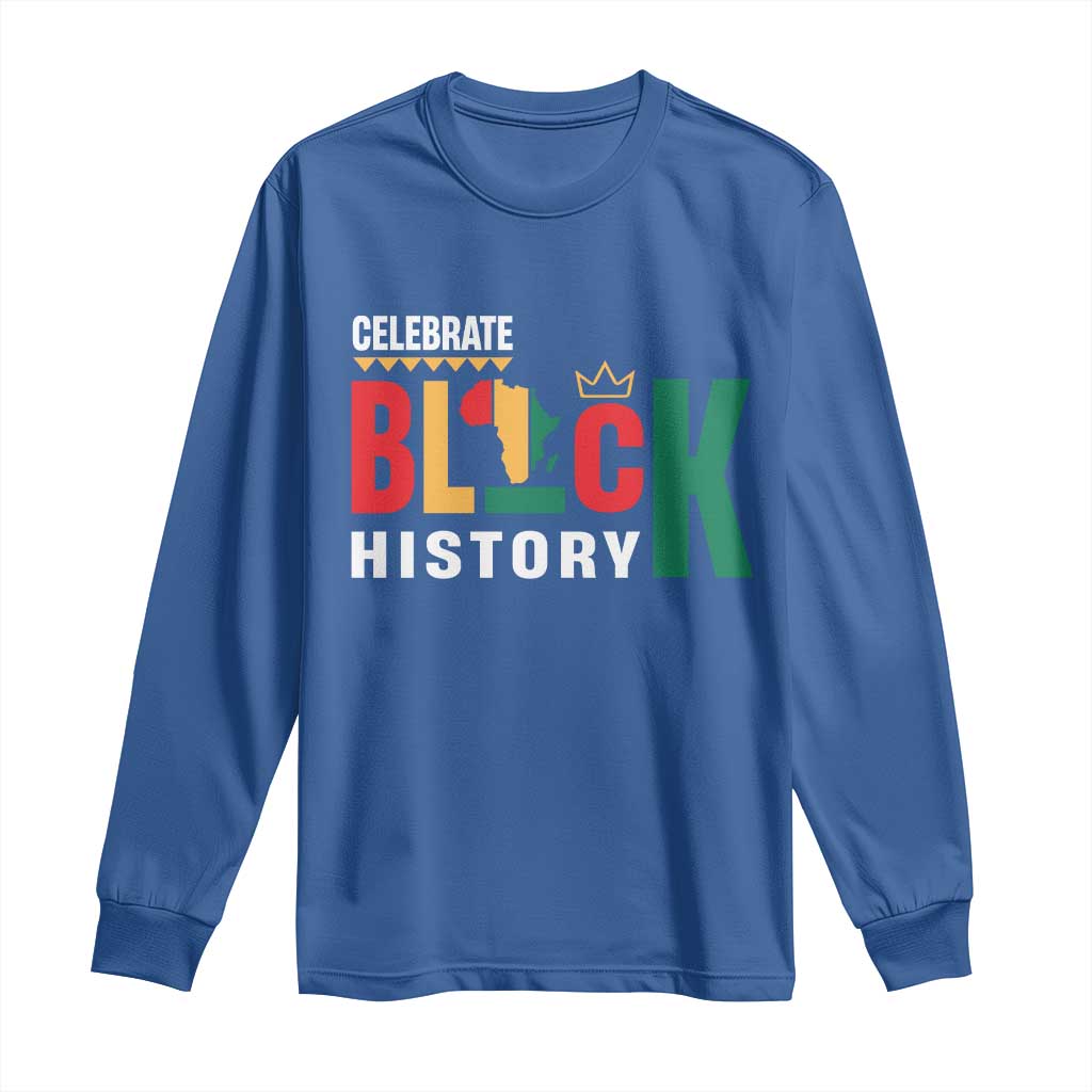 Celebrate Black History Long Sleeve Shirt African American History Africa Map