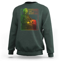 Frederick Douglass Sweatshirt It Is Easier To Build Strong Children Than To Repair Broken Men