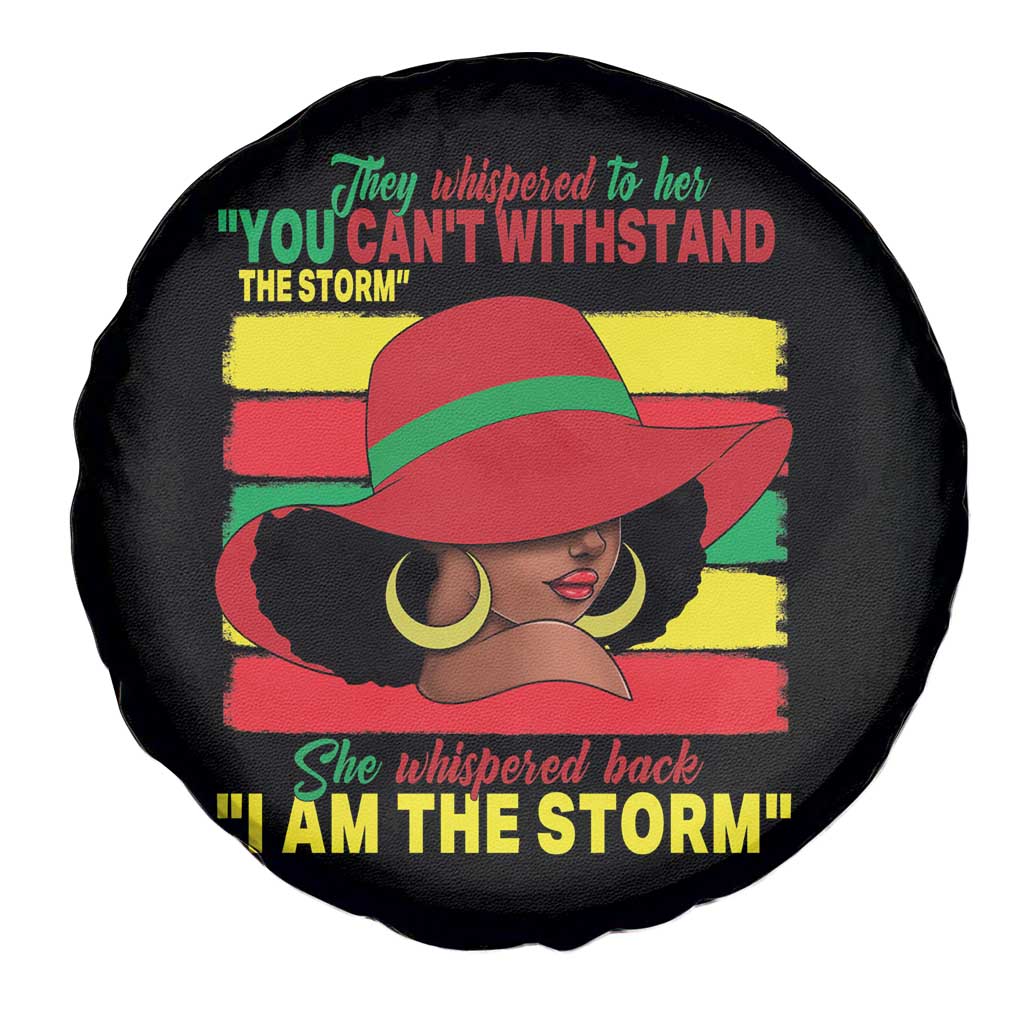Proud Black African American Spare Tire Cover They Whispered To Her You Can't Withstand The Storm Black History Month