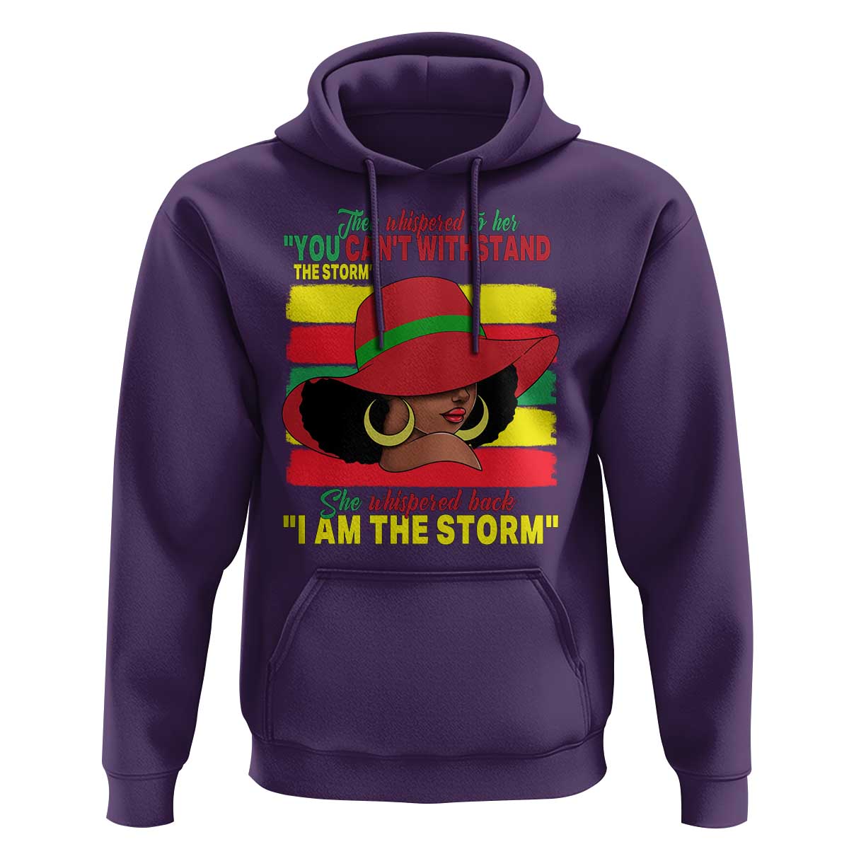 Proud Black African American Hoodie They Whispered To Her You Can't Withstand The Storm Black History Month