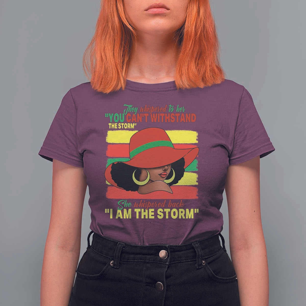 Proud Black African American T Shirt For Women They Whispered To Her You Can't Withstand The Storm Black History Month